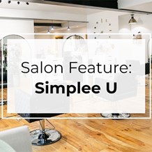 Salon Feature: Simplee U