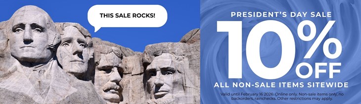 Presidents Day 10% Sitewide Sale 2/15-2/16