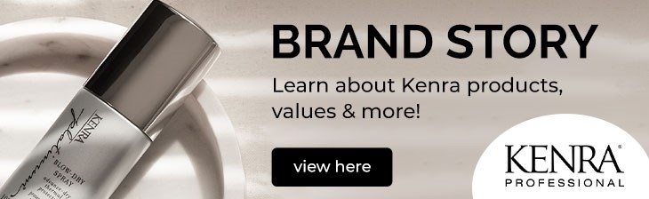 BRAND Kenra Professional Brand Story